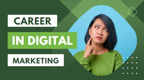 Career in Digital Marketing