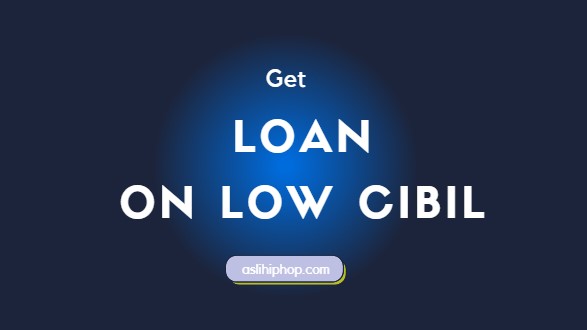 low cibil loan