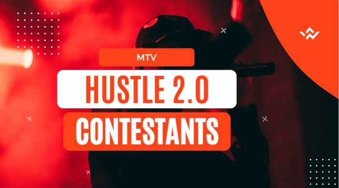 MTV Hustle 2.0 Contestants Name List